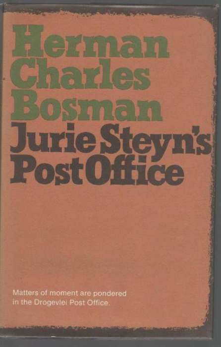 JURIE STEYN'S POST OFFICE - HERMAN CHARLES BOSMAN (4 TH EDITION 1980)