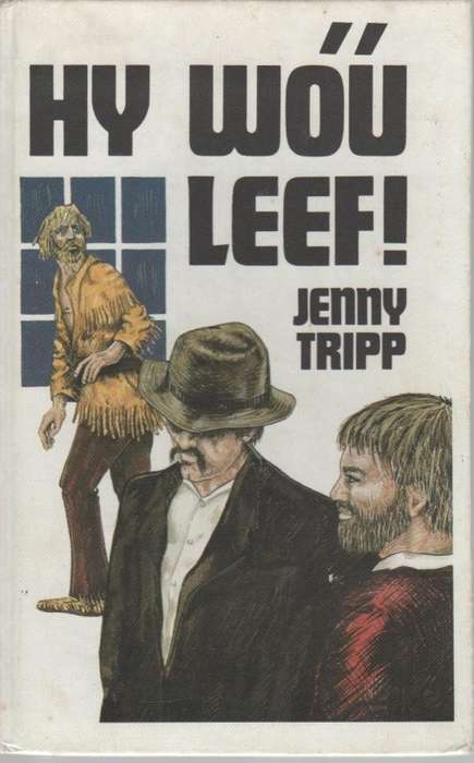 HY WOU LEEF - JENNY TRIPP (1980)