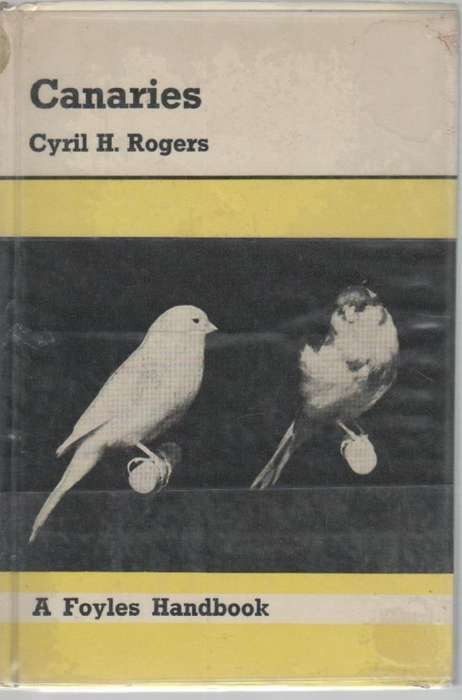 CANARIES - CYRIL H ROGERS (1969)