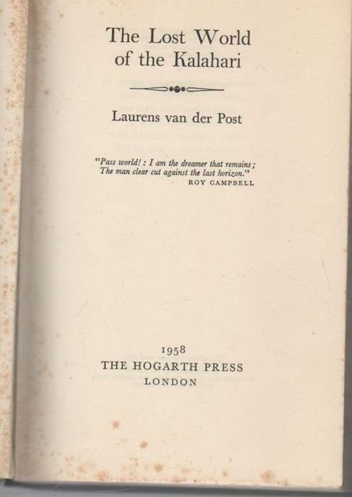 THE LOST WORLD OF THE KALAHARI - LAURENS VAN DER POST (1958)