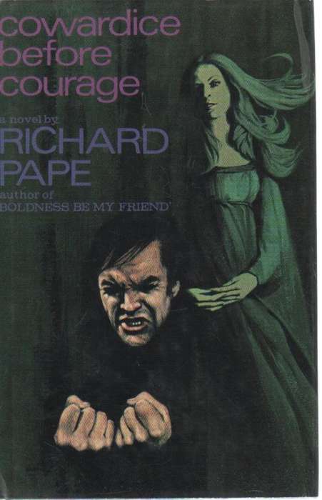 COWARDICE BEFORE COURAGE - RICHARD PAPE (1970)