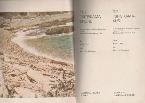 Tsitsikama Shore, Tsitsikamakus - R M Reitz en Dr G A Robinson (3de druk 1977)