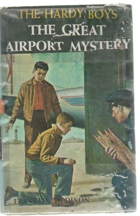 THE GREAT AIRPORT MYSTERY - THE HARDY BOYS - FRANKLIN DIXON (1965)