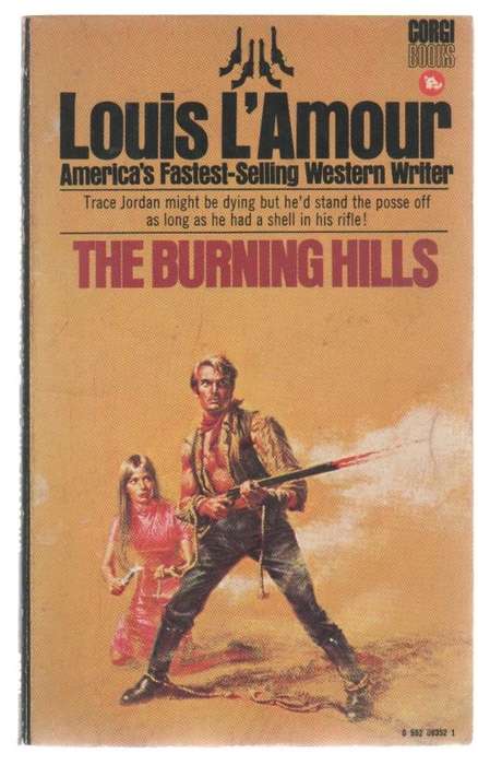 THE BURNING HILLS - LOUIS L`AMOUR (1980 -WESTERN)
