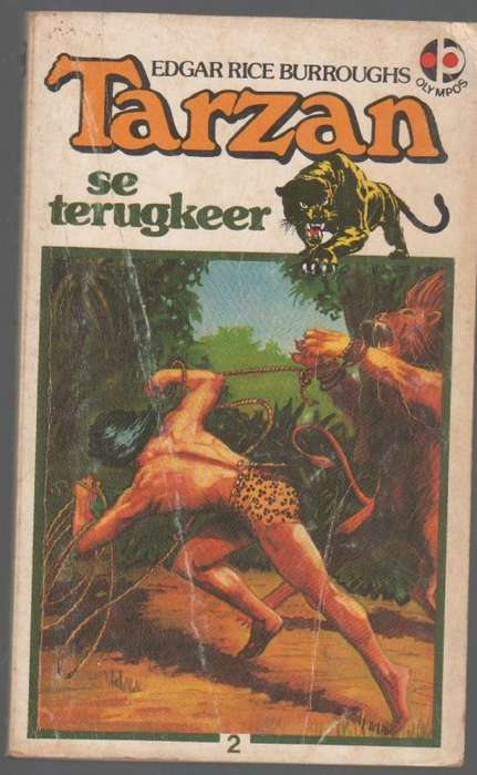 TARZAN SE TERUGKEER, NO 2 - EDGAR RICE BURROUGHS (1 STE DRUK 1983)