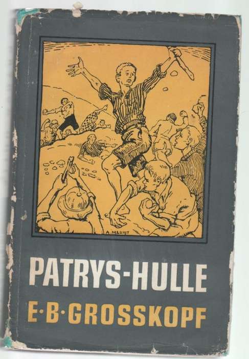 PATRYS-HULLE - E B GROSSKOPF (1956)