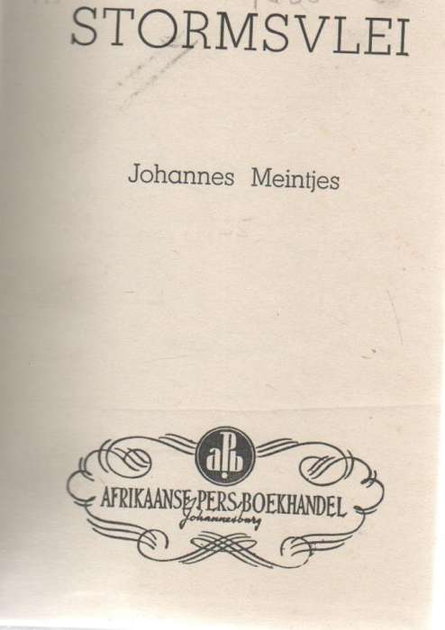 STORMVLEI - JOHANNES MEINTJES (APB - 1955)