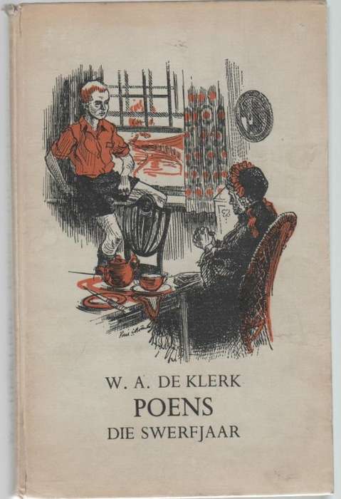 POENS, DIE SWERFJAAR - W A DE KLERK (1965)