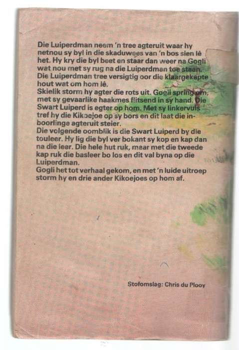 DIE SWART LUIPERD, NO 21 , DANS VAN DIE DOOD EN PYLE VAN VUUR NO 6 - BRAAM LE ROUX (2XKAFEE-BOEKIES)
