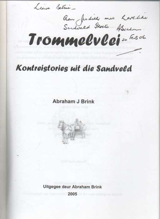 TROMMELVLEI - ABRAHAM J BRINK (GETEKEN 2005)