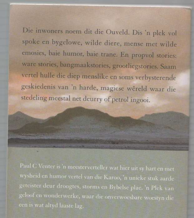 IN DIE MOND VAN DIE WOLF - PAUL C VENTER (1 STE DRUK 2010)