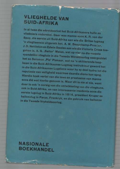 VLIEGHELDE VAN SUID-AFRIKA - ARTHUR BLAKE (1 STE DRUK 1966)