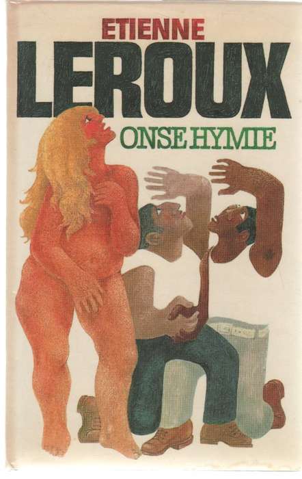 ONSE HYMIE - ETIENNE LEROUX (1 STE UITGAWE 1982)