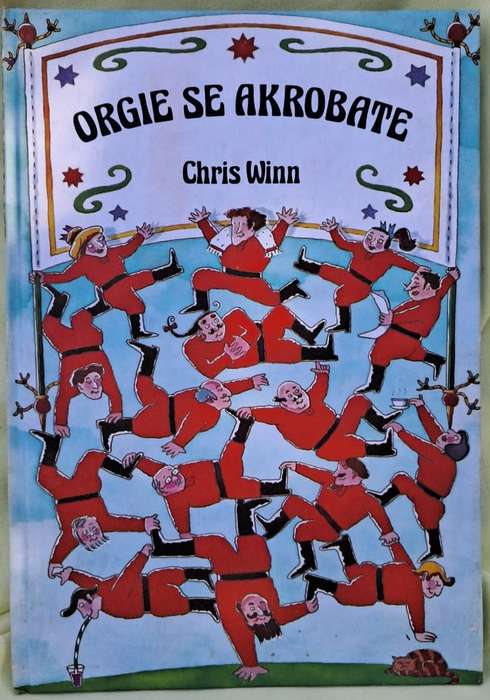 Orgie se Akrobate - Chris Winn