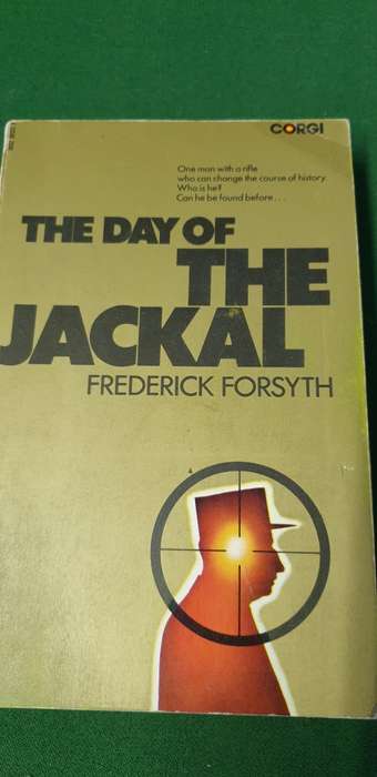 The day of the Jackal. Frederick Forsyth.