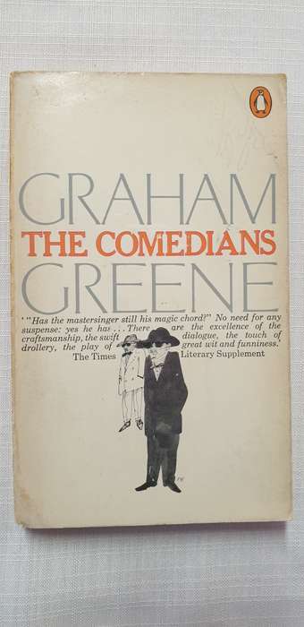 The Comedians. Graham Greene.