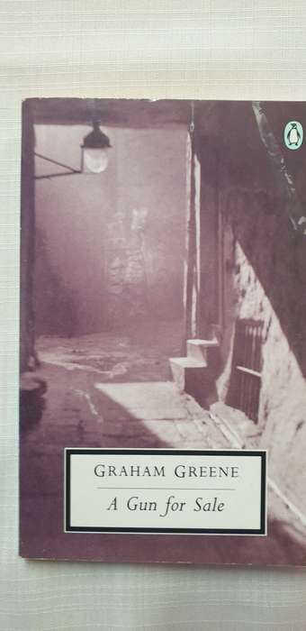 A Gun for Sale. Graham Greene.
