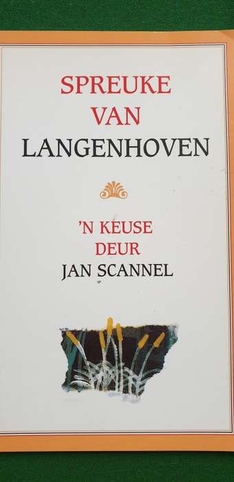 Spreuke van Langenhoven. `n Keuse deur Jan Scannel.