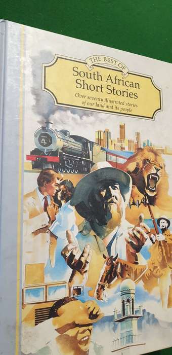 The best of South African Short Stories. Over 70 illustrated stories of our land and people.