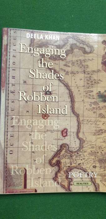 Engaging the Shades of Robben Island. Poetry by Deela Khan. SIGNED.