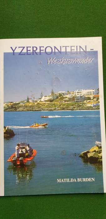 Yzerfontein. Weskus Wonder. Matilda Burden.