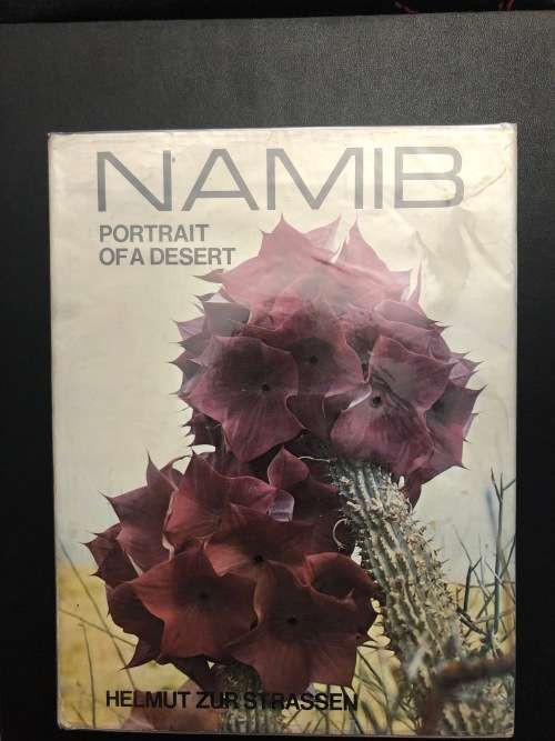 Namib. Portrait of a Desert by Helmut Zur Strassen