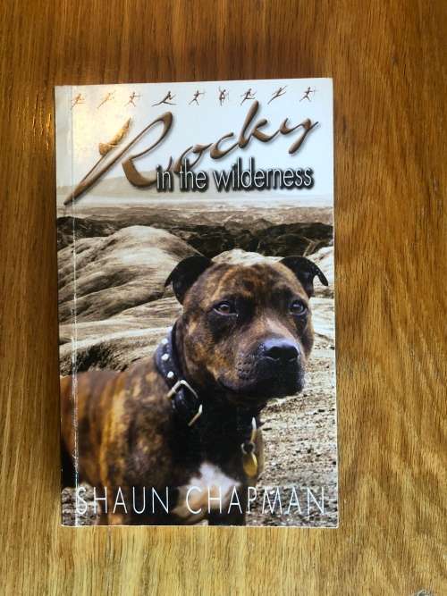 Rocky in the Wilderness by Shaun Chapman (SIGNED BY AUTHOR)