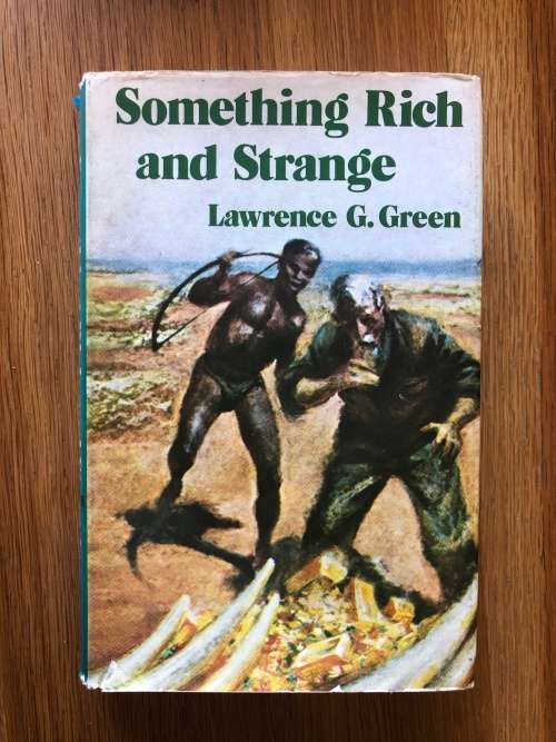 Something Rich and Strange by Lawrence Green