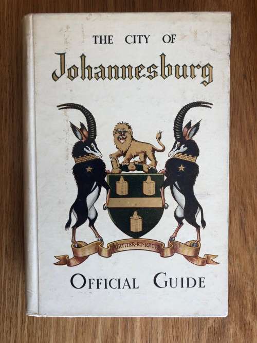 The City of Johannesburg: Official Guide