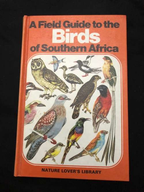 A Field Guide to the Birds of Southern Africa by Nature Lover`s Library
