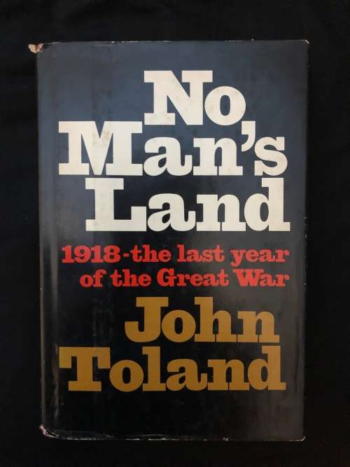No Man`s Land. John Toland.