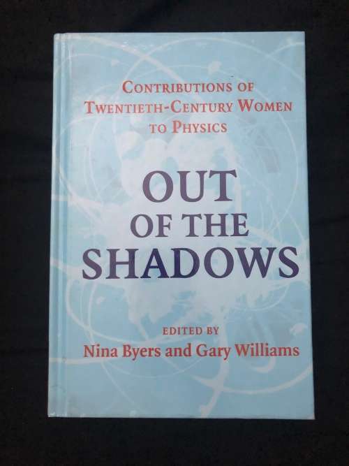 Out of the Shadows. Nina Byers and Gary Williams.