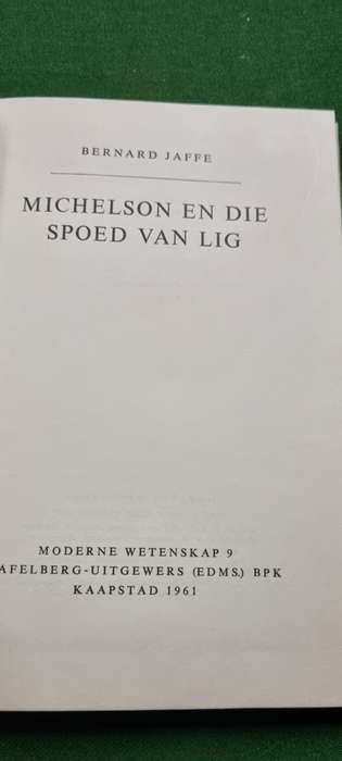 Michelson en die spoed van lig. Bernard Jaffe