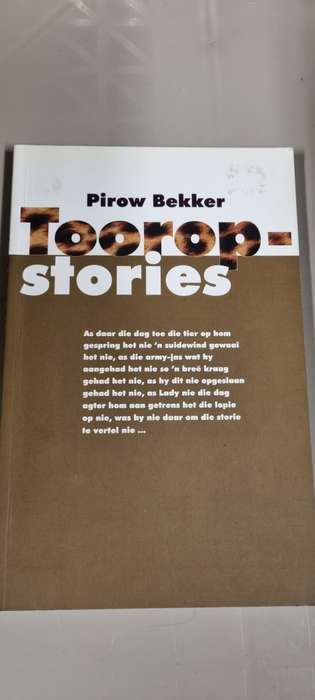 Tooropstories. Pirow Bekker.