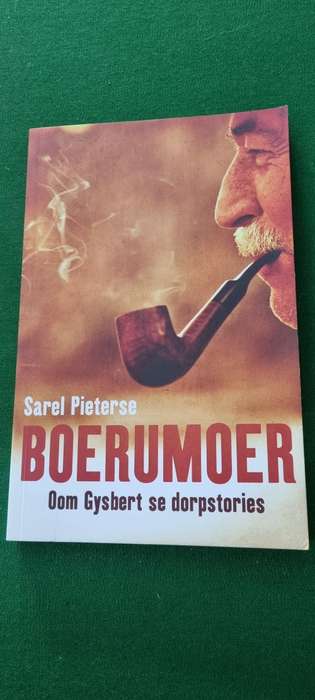 Boerumoer. oom Gysbert se dorpstories. Sarel Pieterse.