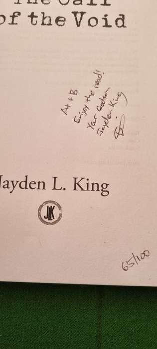 The call of the void. Jayden L King. one man in an empty world. SIGNED, #65/100
