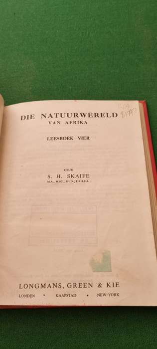 Die Natuurwereld van Afrika. Leesboek vier. S. H. Skaife.