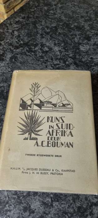 Kuns in Suid-Afrika deur A. C. Bouman.