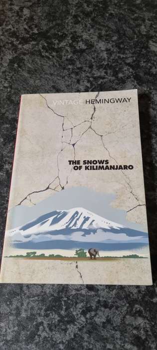 The Snows of Kilimanjaro. Ernest Hemingway.