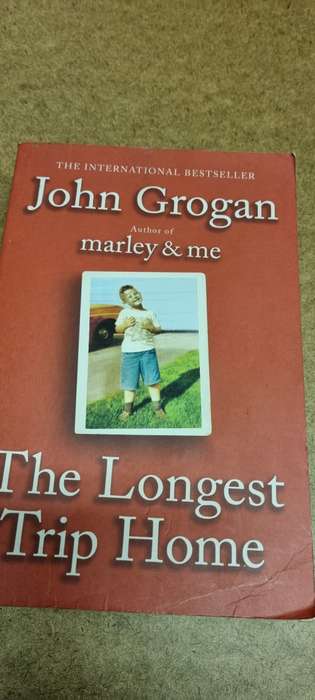 The Longest Trip Home. John Grogan.