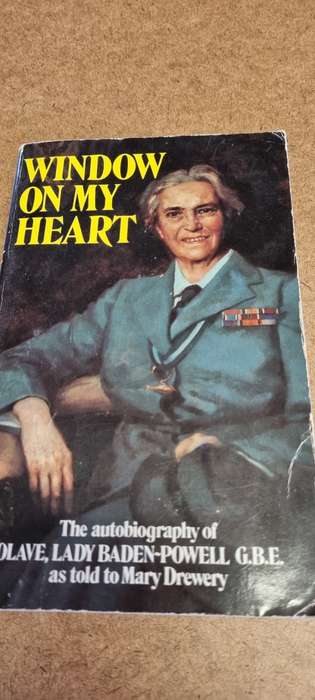 Window on my heart. Olave, Lady Baden-Powell GBE as told to Mary Drewery.