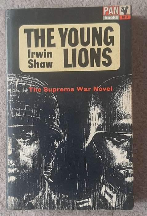 The Young Lions  Author: Irwin Shaw