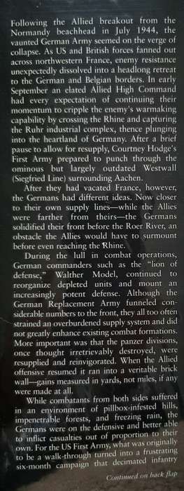 The Roer River Battles: Germany`s stand at the Westwall 1944-45 - Author: David R. Higgins