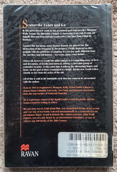 Scatter the Ashes and Go - Author: Mongane Wally Serote