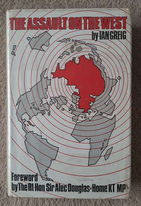 The Assault on the West - Author: Ian Greig
