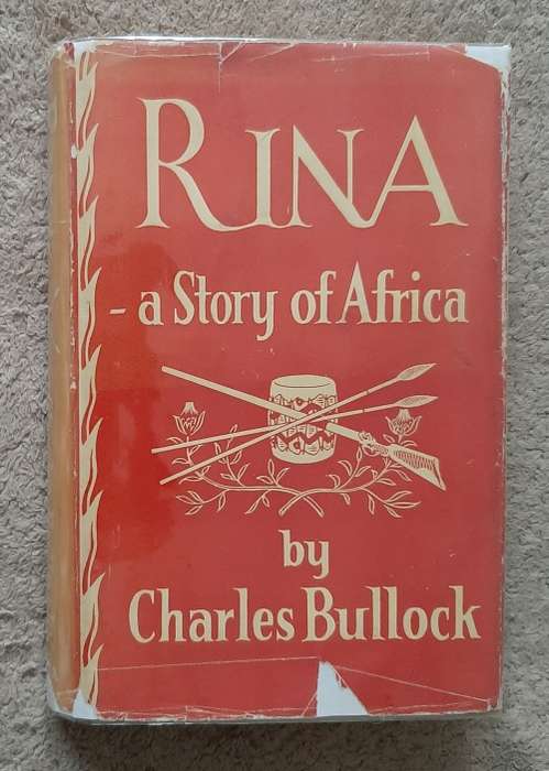 Rina: A Story of Africa - Author: Charles Bullock
