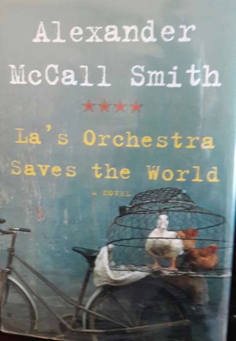 La`s  Orchestra Saves The World - Alexander McCall Smith