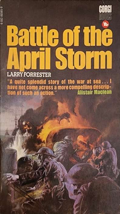Battle Of The April Storm, Larry Forrester