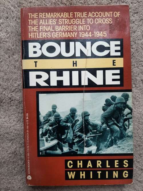 Bounce the Rhine - Charles Whiting