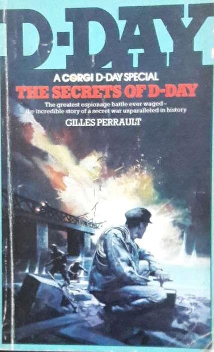D-Day - The Secrets of D-Day - Gilles Perrault